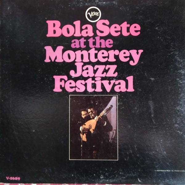 Bola Sete beim Monterey Jazz Festival, RARE Vintage Schallplatte Album, Vinyl LP, Klassische Jazz Gitarre, Brasilianischer Gitarrist, 1967 Live Aufnahme