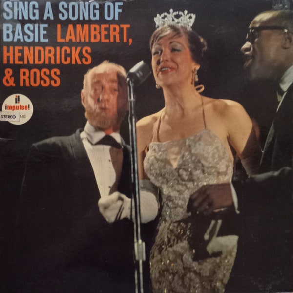 Lambert, Hendricks and Ross, Sing a Song of Basie, Vintage Record Album, Vinyl LP, Classic Big Band Jazz Music and Vocals, Gatefold Lyrics