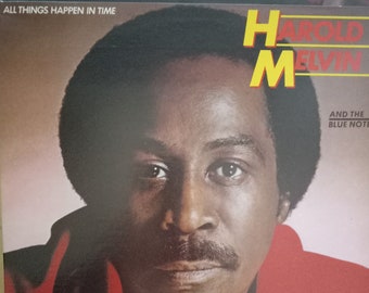 Harold Melvin and the Blue Notes, All Things Happen in Time, Vintage Record Album, Vinyl LP, Classic Soul Rhythm and Blues, American R&B