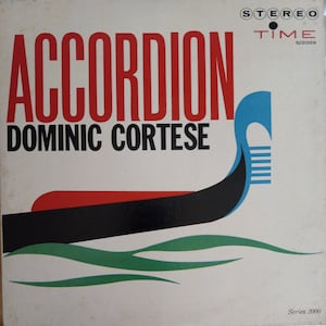 Dominic Cortese, Accordion, Vintage Record Album, Vinyl LP, Classic Easy Listening, Accordion Music, Series 2000 Time Record Label