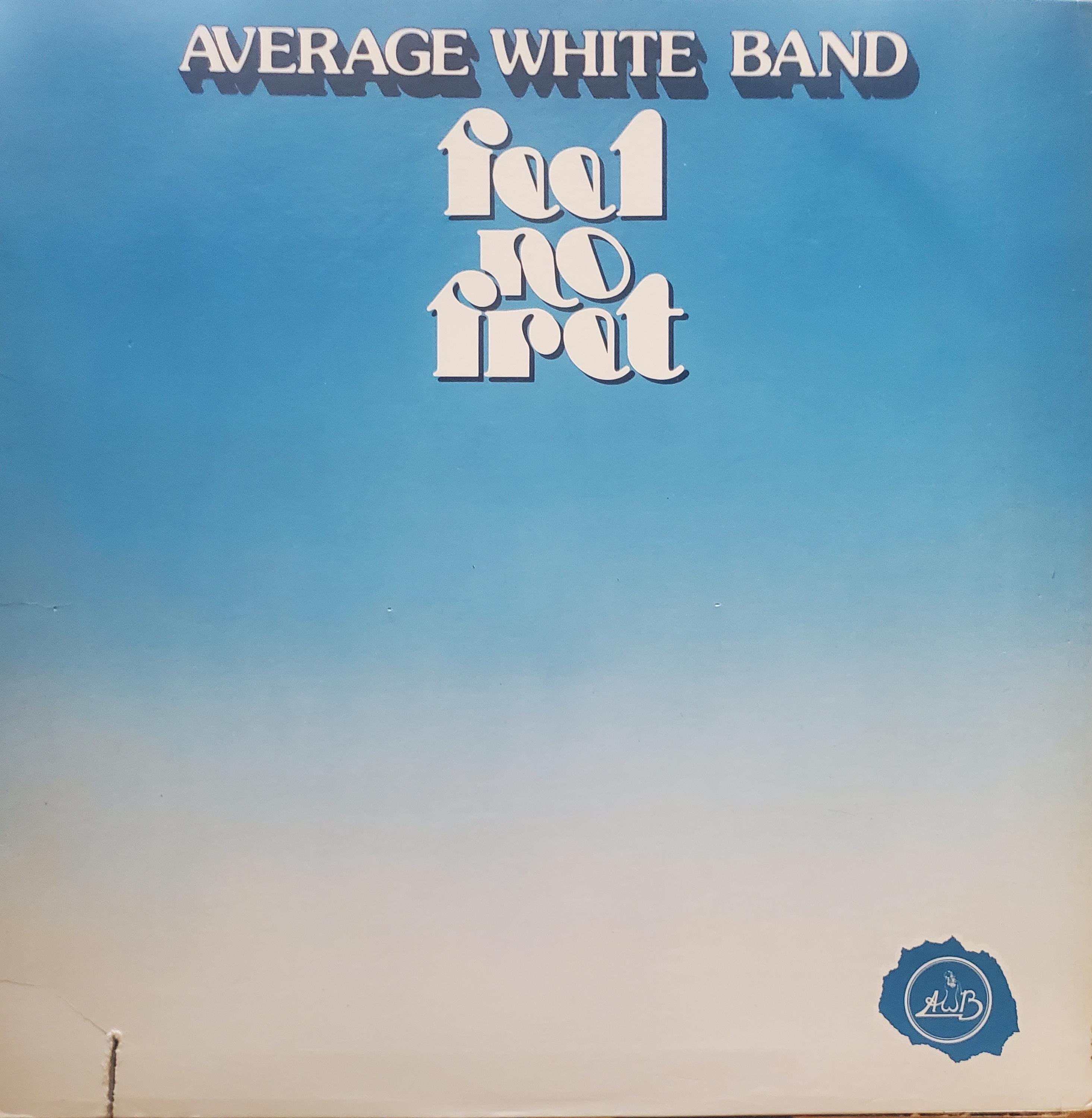 Average White Band, Feel No Fret, Vintage Record Album, Vinyl LP