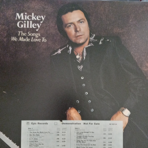 Mickey Gilley, The Songs We Made Love To, Vintage Record Album, Vinyl LP, Country Western Dance Music, American Singer, Texas, Demo Copy