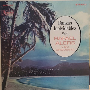 Rafael Alers Y Su Orquesta, YOUR CHOICE, Danzas Inolvidables Vol. 4, Bajo Las Sombras, Vintage Vinyl Record Album, Classic Latin Music