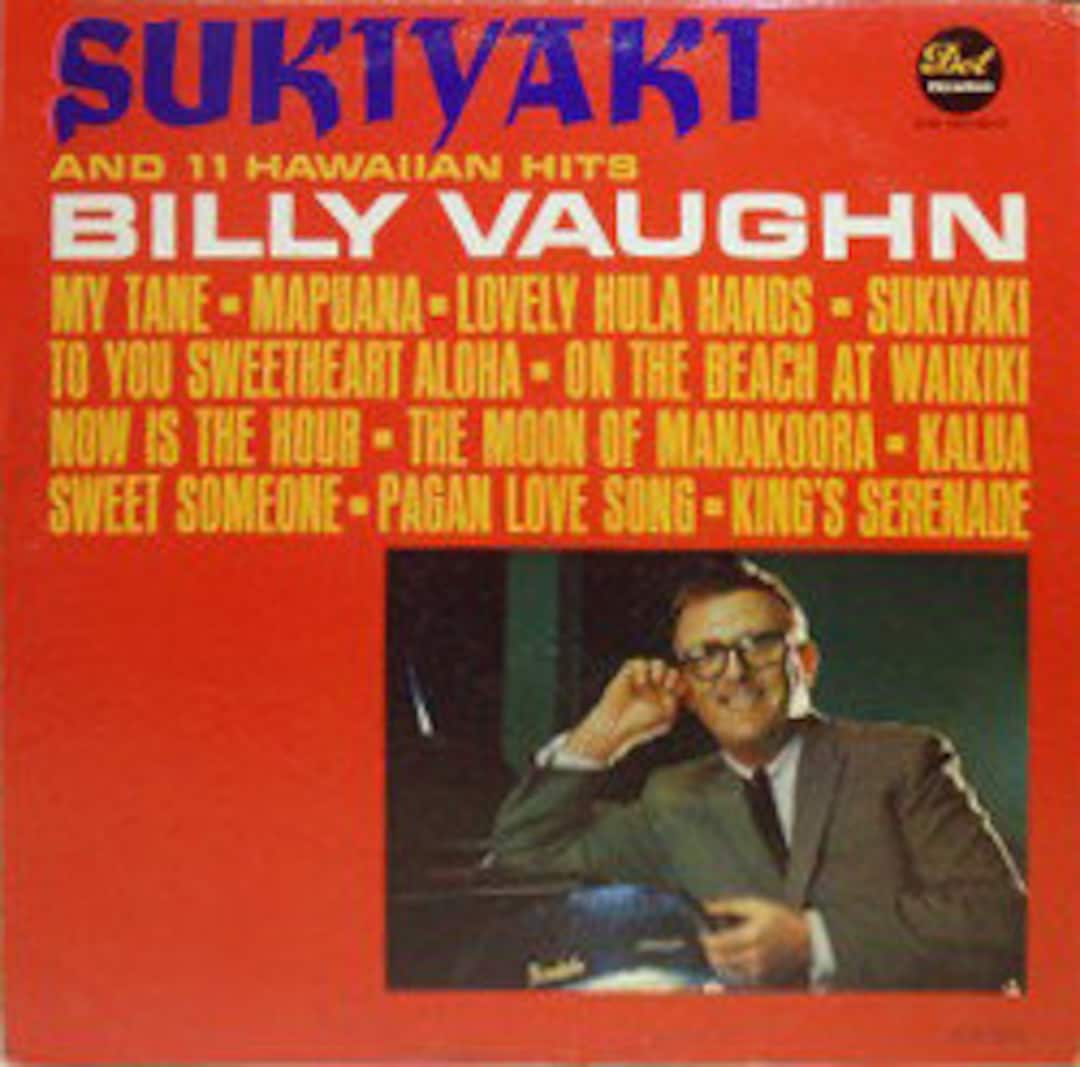 Billy Vaughn and His Orchestra, Sukiyaki and 11 Hawaiian Hits