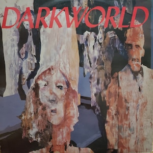 May include: Album cover art with the word "DARKWORLD" in red block letters. The artwork features abstract figures with a palette of red, white, and brown against a blue and black background. The style is reminiscent of expressionist painting.