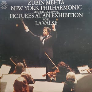 Zubin Mehta, New York Philharmonic, Mussorgsky/Ravel, Pictures At An Exhibition, La Valse, Vintage Vinyl Record, Classical Music