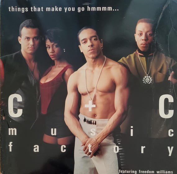 C + C Music Factory, Things That Make You Go Hmmmm 12