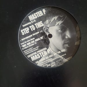 May include: A black vinyl record featuring Master P's "Step to This" with D.I.G. The record label includes the text "FOR PROMO USE ONLY. NOT FOR SALE." and the album title "ONLY GOD CAN JUDGE ME."