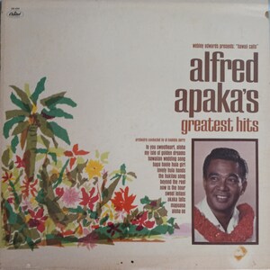 Alfred Apaka, Greatest Hits, Vintage Record Album, Vinyl LP, Hawaiian Folk Music, Tropical Island Songs