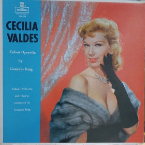 Cecilia Valdes, Latino Operetta by Gonzalo Roig, Montilla Record Label, Vintage Record Album, Vinyl LP, Classic Opera
