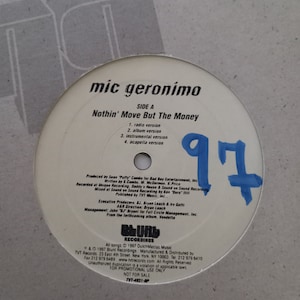 Mic Geronimo, Nothin&#39; Move but the Money, Usual Suspects, 12&quot; Single Play Vintage Vinyl Record, Classic Hip Hop Rap, DJ Promo Copy