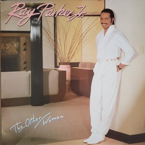 Ray Parker Jr., the Other Woman, Vintage Vinyl Record Album