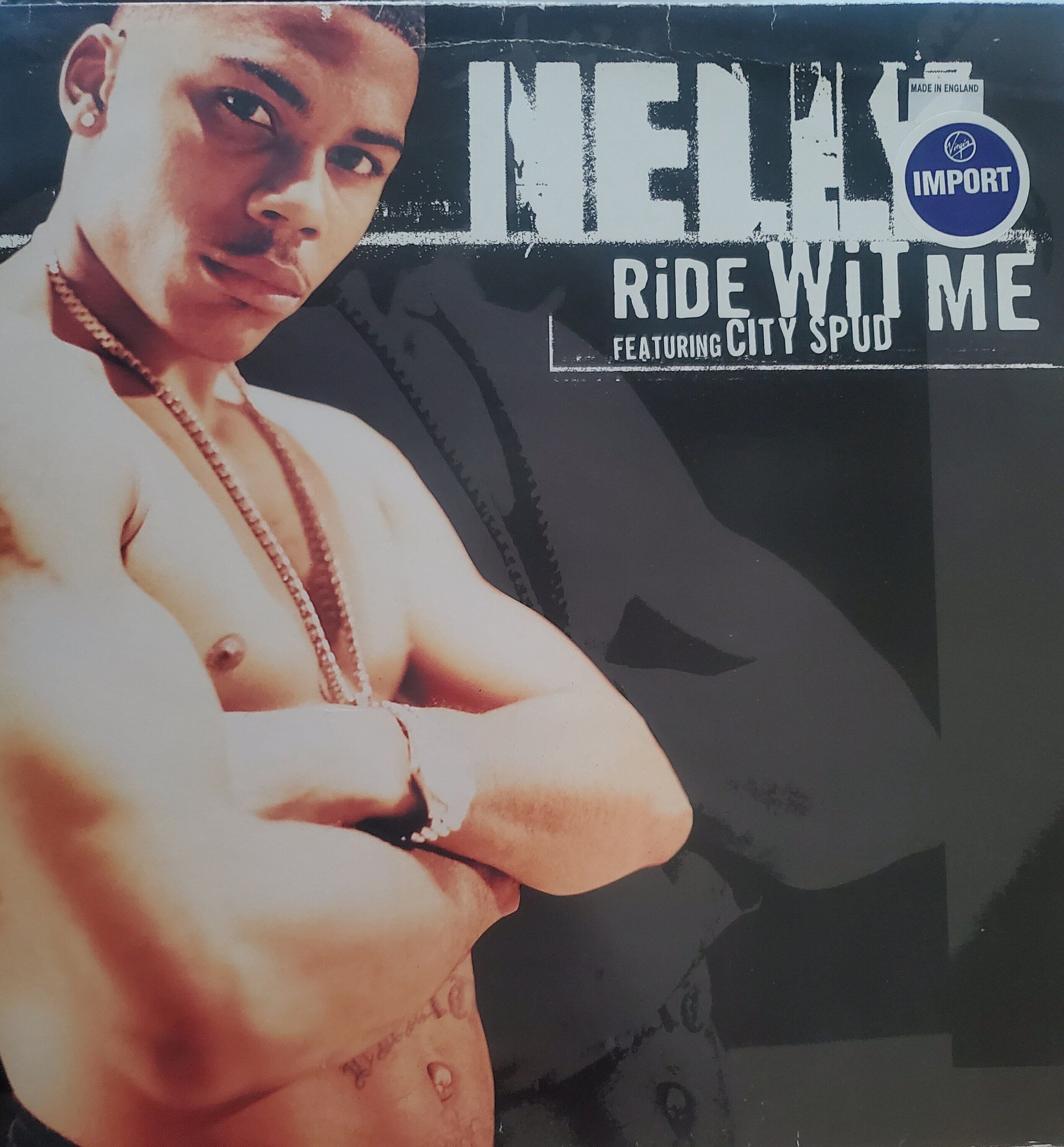 Nelly, Ride Wit Me, Featuring City Spud, UK Import, 12