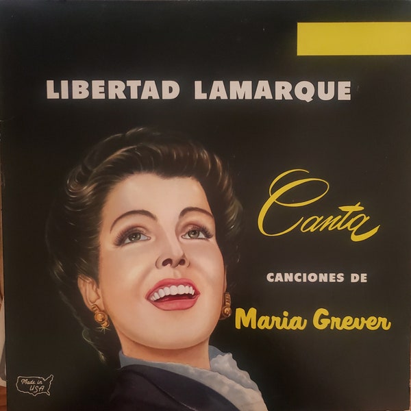 Libertad Lamarque, Canta Canciones de Maria Grever, Vintage Vinyl Record Album, Classic Latino Music, Argentine Actress and Singer