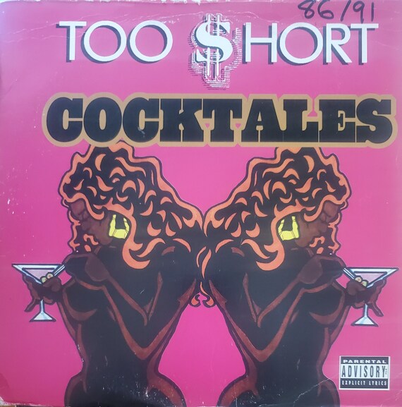 Too Short: Cocktales/The Loot: Cassette Single Too Short: Cocktales/The Loot: Cassette Single