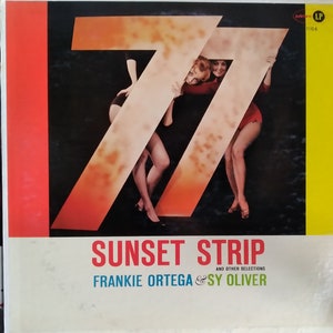Frankie Ortega Trio mit Sy Oliver, 77 Sunset Strip, Vintage LP, Vinyl LP, Classic TV Theme Music, Instrumental Jazzy Theme Songs