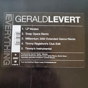 May include: Black and white album cover with the title "Taking Everything" and the artist name "Gerald Levert". The album cover lists the track titles: "LP Version", "Soap Opera Remix", "Millennium 2000 Extended Dance Remix", "Timmy Regisford's Club Edit", and "Timmy's Instrumental".