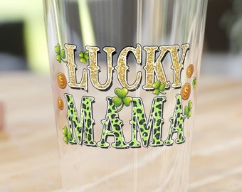 Lucky Mama St Pattys Day Saint Patricks Day Gift Pint Glass, 16oz