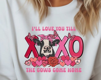 Love You Cow Shirt, Valentines Cows Come Home Cowgirl, Winter Cozy, Cow Lover, Highlander Cow Valentine Gift