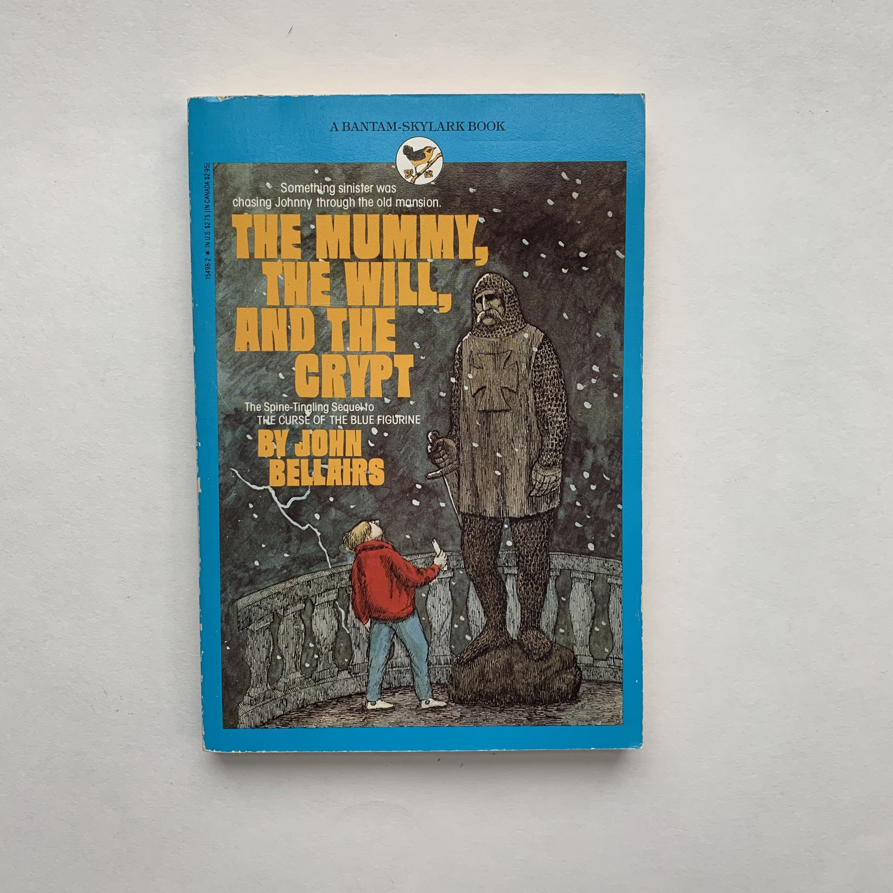 The Mummy, the Will, and the Crypt by John Bellairs The Mummy, the Will, and the Crypt by John Bellairs