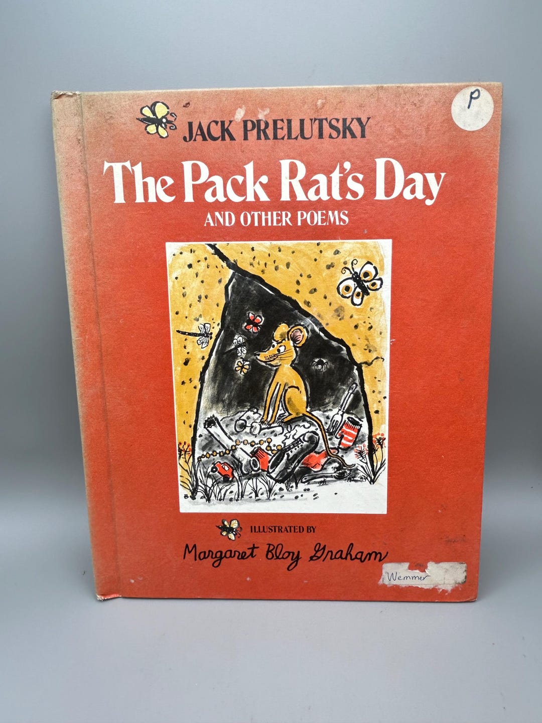 The Pack Rat's Day and Other Poems. Jack Prelutsky. Illustrated by ...