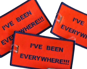I’ve BEEN EVERYWHERE Bag Tag