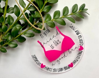 Personalized Ornament, Friend like a bra ornament, FREE SHIPPING, Friend Christmas Ornament, funny ornament, best friends gift, gift for her
