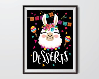 Llama Dessert Sign - Printable Party Sign, Instant Download, Digital files - Fiesta, Mexican Dessert Sign, Fiesta Birthday party