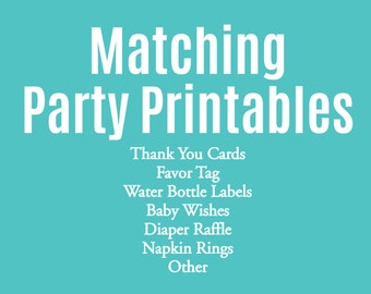 Matching Party Printables / Custom Add-on to any design in my shop