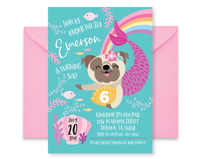 Mermaid Pug Birthday Party Invitation, Puppy Pool Party, Dog Party, Mermaid Party, WE EDIT, You PRINT, Custom Text, Printable Digital File