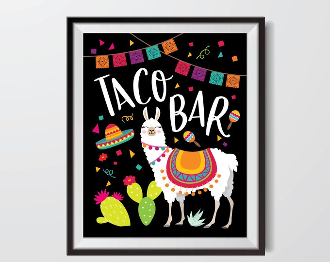 Llama Taco Bar Sign - Printable Party Sign, Instant Download, Digital files - Fiesta, Mexican Taco bar Sign, Taco Birthday party