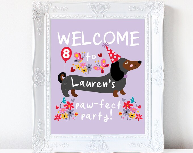 Dachshund Welcome Sign, Dog Birthday, First Birthday or Girls Puppy, Dog Party, Printable, Digital File