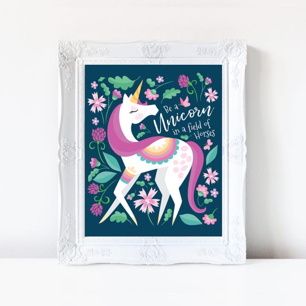 Unicorn art print - Be a Unicorn in a field of horses - unicorn wall decor, unicorn poster, unicorn digital, nursery wall art, wall art