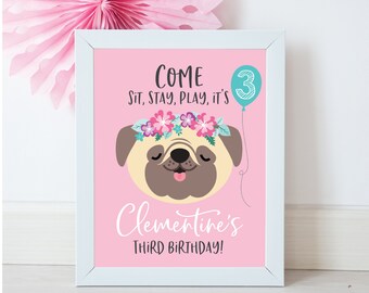 Pug Birthday Welcome Sign, Girl Party Decor (Digital File)