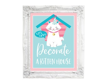 Decorate a Kitten House Party Sign, Cat Birthday Printable Sign, Craft Table sign, Girl Cat, Kitten Birthday Party - Instant Download