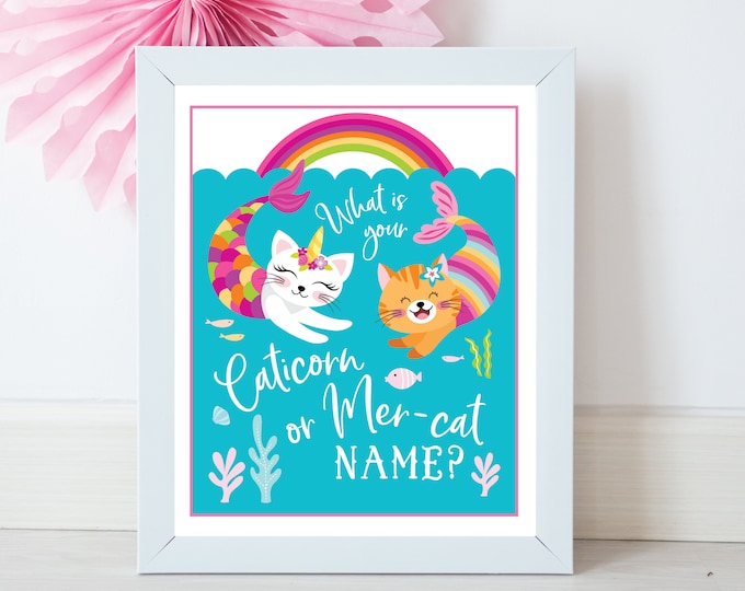 Caticorn/Mer-Cat Name Game, Sign and Name Labels / What's Your Caticorn Name Game / INSTANT DOWNLOAD / Caticorn/Mer-Cat Party