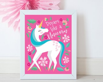 Unicorn art print - Dream Like a Unicorn - pink unicorn wall decor, unicorn poster, unicorn digital, nursery wall art, wall art