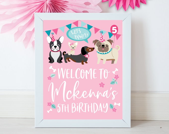 Dog Welcome Sign, Girls, Puppy, Birthday Party, First Birthday,  DIY, Printable, Digital Files