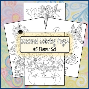 DIGITAL DOWNLOAD** Seasonal Coloring Pages #5 Flowers Set **