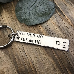 Custom Police Key Chain, Proud Police Nana, Thin Blue Line, God Keep Him Safe, Police Officer&#39;s Family, Keep Her Safe, Badge, Police Family