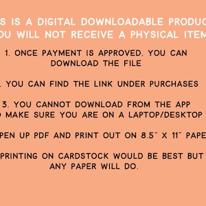 K&ouml;nnte beinhalten: Ein pfirsichfarbener Hintergrund mit schwarzem Text, der die Anweisungen f&uuml;r ein digitales herunterladbares Produkt beschreibt. Der Text lautet: "Dies ist ein digitales herunterladbares Produkt. Sie erhalten keinen physischen Artikel. 1. Sobald die Zahlung genehmigt wurde, k&ouml;nnen Sie die Datei herunterladen. 2. Sie finden den Link unter den K&auml;ufen. 3. Sie k&ouml;nnen nicht von der App herunterladen, stellen Sie daher sicher, dass Sie sich auf einem Laptop/Desktop befinden. 4. &Ouml;ffnen Sie das PDF und drucken Sie es auf Papier im Format 8,5" x 11". 5. Der Druck auf Karton w&auml;re am besten, aber jedes Papier funktioniert."
