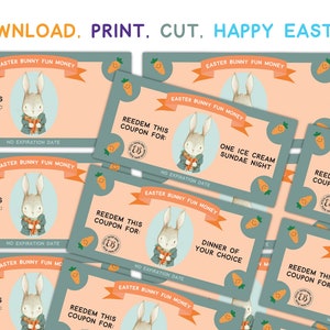 Printable Easter Bunny Bucks,  Easter Bunny Money, Kids Easter Egg Stuffers, Easter Play Money, Easter Coupon for Easter Baskets, Treats