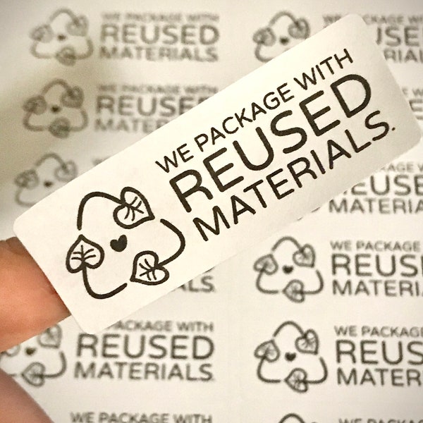 Eco-Friendly We package with reused materials sticker sheet (30stickers) Small Business Packaging labels recycled stickers 2 5/8 " x 1"