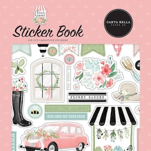 Carta Bella FLOWER GARDEN Sticker Book for Scrapbooks, cards, teachers, journals Echo Park