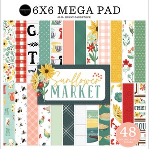 Carta Bella SUNFLOWER MARKET MEGA Collection 6 x 6 Paper Pad 48 Double Sided Adorable Papers Echo Park
