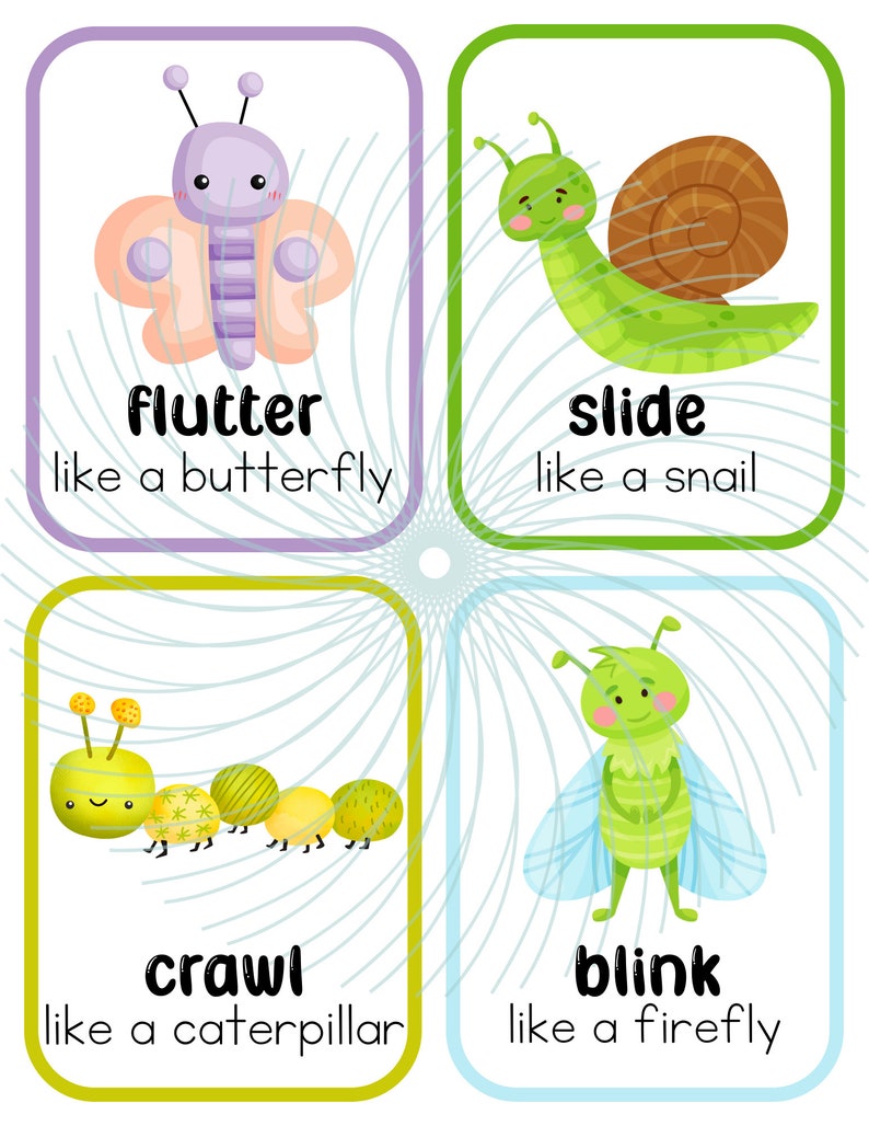 May include: Four colorful cards with illustrations of a butterfly, snail, caterpillar, and firefly. Each card has a verb describing the movement of the animal, such as "flutter" or "crawl", and a phrase describing the animal, such as "like a butterfly" or "like a caterpillar".