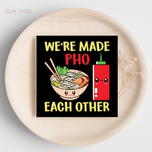 Karte We're Made Pho Jeder Andere lustige druckbare digitale Datei