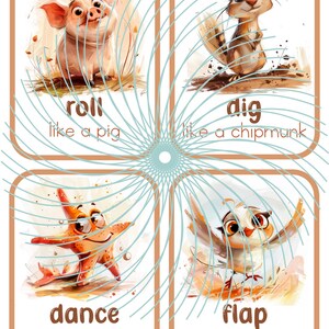 May include: Four illustrated cards with animals and action verbs. The first card shows a pig rolling and says "roll like a pig". The second card shows a chipmunk digging and says "dig like a chipmunk". The third card shows a starfish dancing and says "dance like a starfish". The fourth card shows a bird flapping its wings and says "flap like a bird".