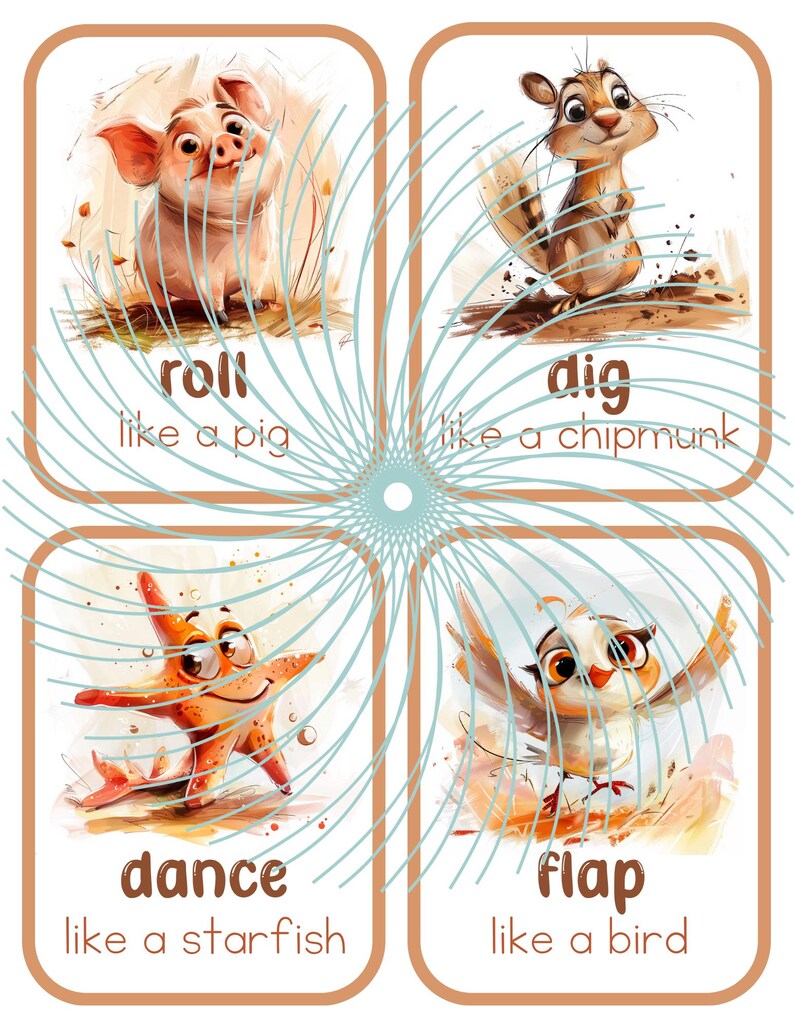 May include: Four illustrated cards with animals and action verbs. The first card shows a pig rolling and says "roll like a pig". The second card shows a chipmunk digging and says "dig like a chipmunk". The third card shows a starfish dancing and says "dance like a starfish". The fourth card shows a bird flapping its wings and says "flap like a bird".