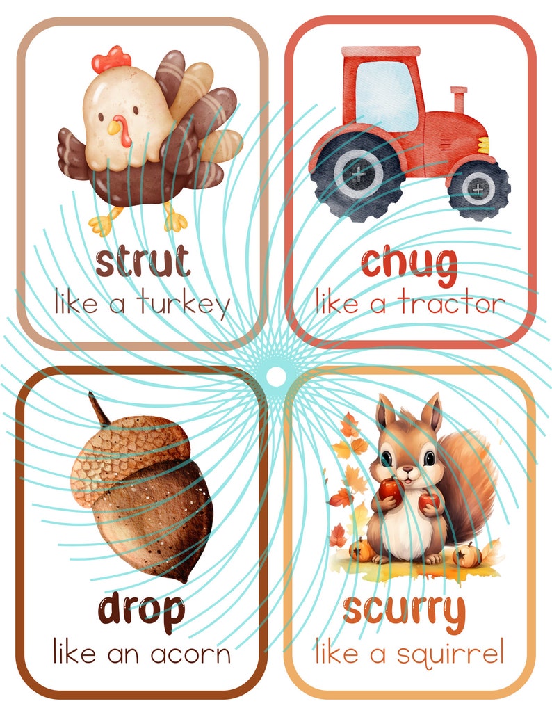 Puede incluir: Cuatro tarjetas ilustradas con un pavo, un tractor, una bellota y una ardilla. Cada tarjeta tiene una palabra y una frase que describe el movimiento del animal u objeto. Las palabras son strut, chug, drop y scurry.